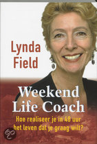 Life coach boeken: Lynda Field: Weekend Life Coach